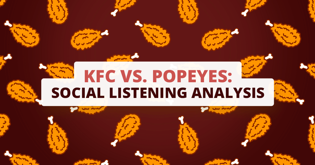KFC vs. Popeyes Which brand wins on social media?